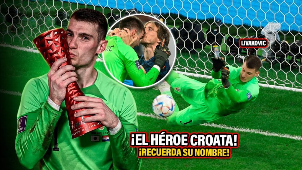 ¿De DÓNDE SALIÓ el PORTERO de Croacia y POR QUÉ TAPA todos los penales? ¡La HISTORIA de LIVAKOVIC!