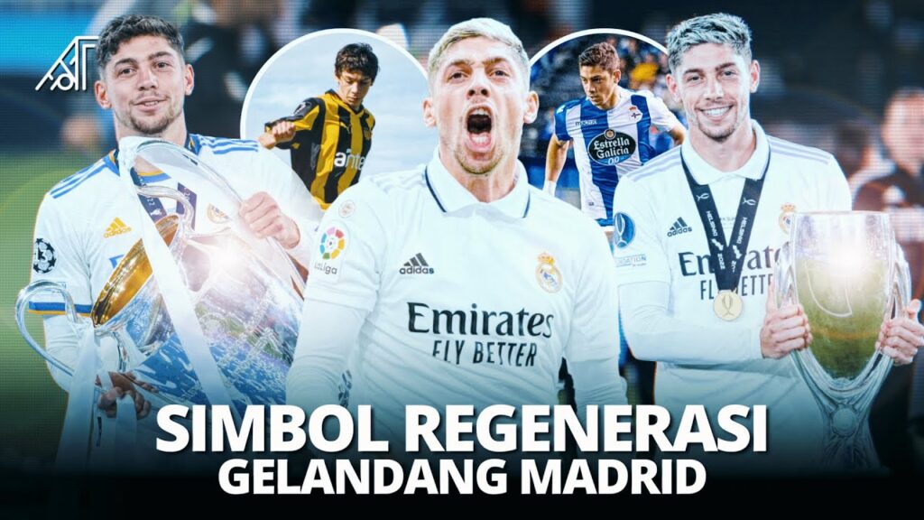 Proses Panjang Si Pemain Buangan! Kronologi Gacornya Federico Valverde Bersama Real Madrid