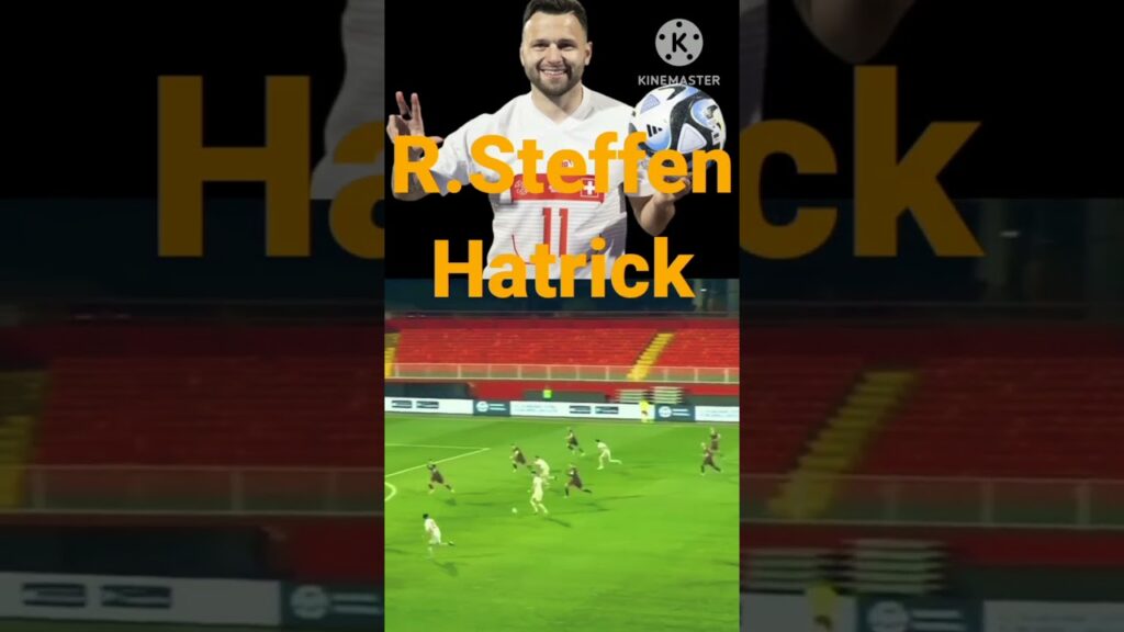 Hatrick..R.Steffen.dikualifikasi euro 2024.Belarus 0 vs 5 Swis #shortsyoutube #goal