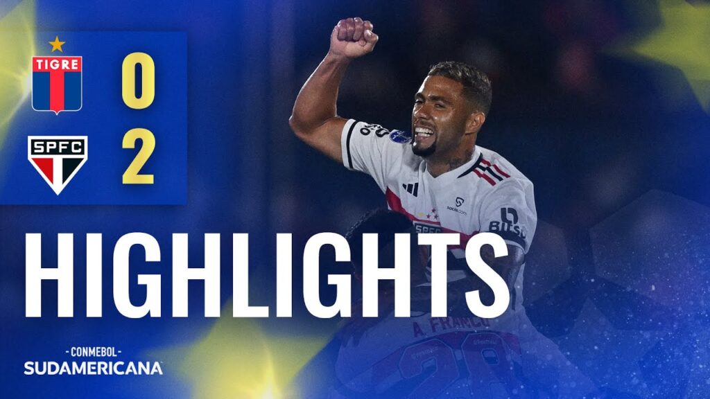 TIGRE vs. SÃO PAULO | HIGHLIGHTS | CONMEBOL SUDAMERICANA 2023