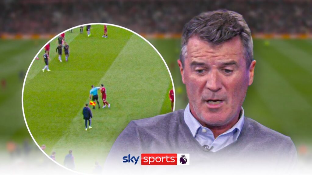 'What a BABY!' | Roy Keane REACTS to Andy Robertson's clash with Assistant Referee