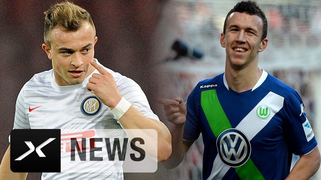 Transfer-News: Xherdan Shaqiri im Tausch mit Ivan Perisic zum VfL Wolfsburg? | Transfer-News