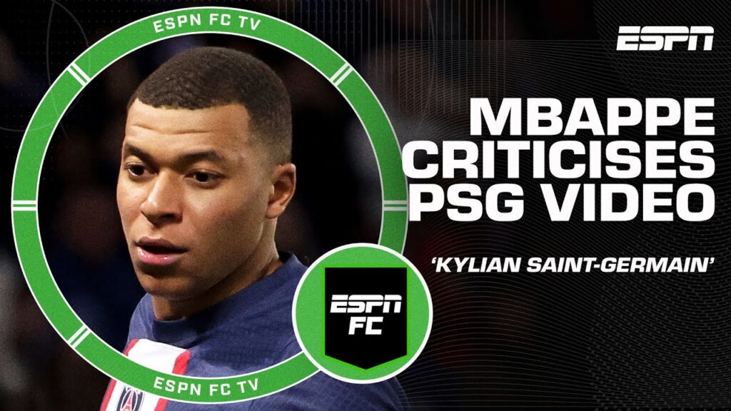 BIG BLUNDER 🤦‍♂️ Kylian Mbappe critical of PSG promotional video | ESPN FC