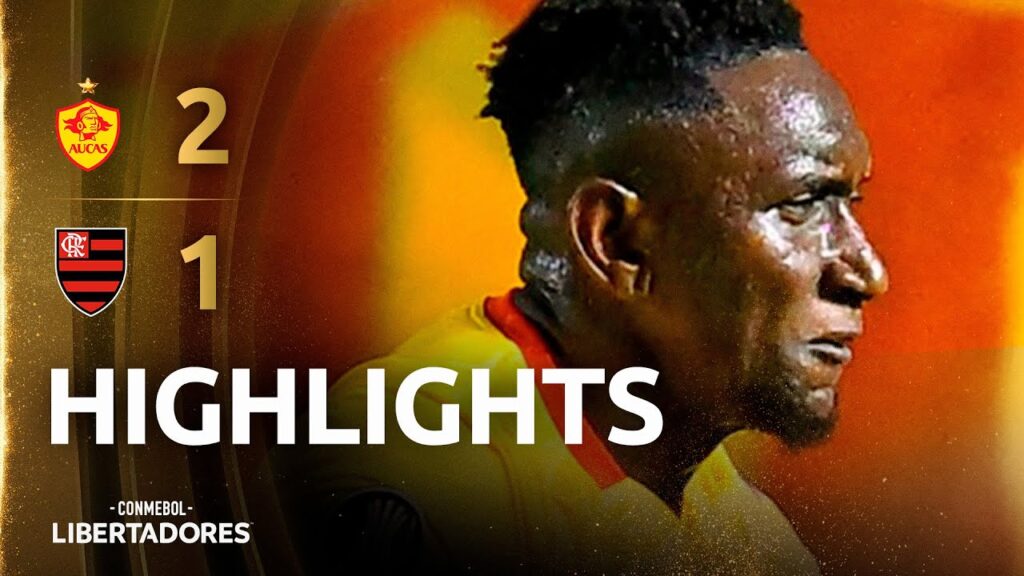 SOCIEDAD DEPORTIVA AUCAS vs. FLAMENGO | HIGHLIGHTS | CONMEBOL LIBERTADORES 202#Flamengo