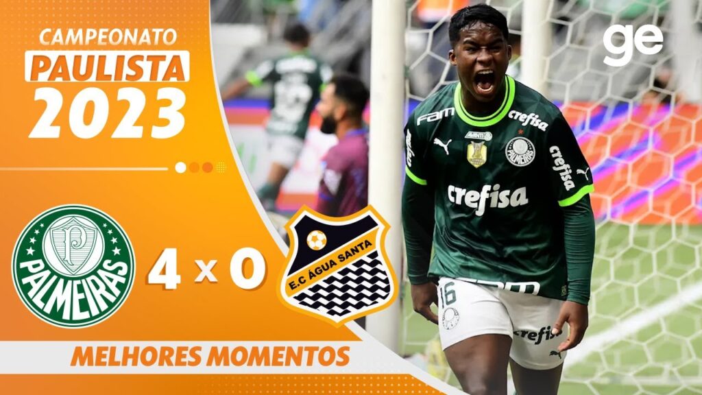 PALMEIRAS 4 X 0 ÁGUA SANTA | MELHORES MOMENTOS | FINAL CAMPEONATO PAULISTA 2023 | ge.globo