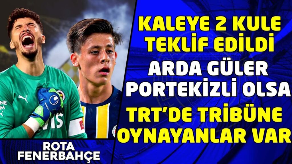 BABA FORVET HAJİ WRİGHT MI? I ROSSİ 11 OYUNCUSU DEĞİL I Rota Fenerbahçe