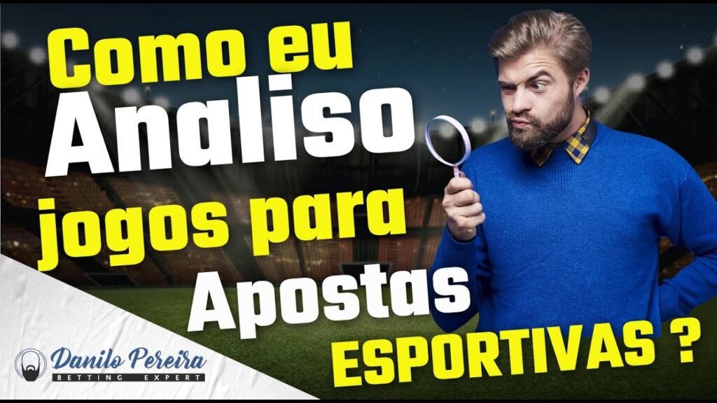 😉Como eu Analiso jogos para Investimentos Esportivos?😉