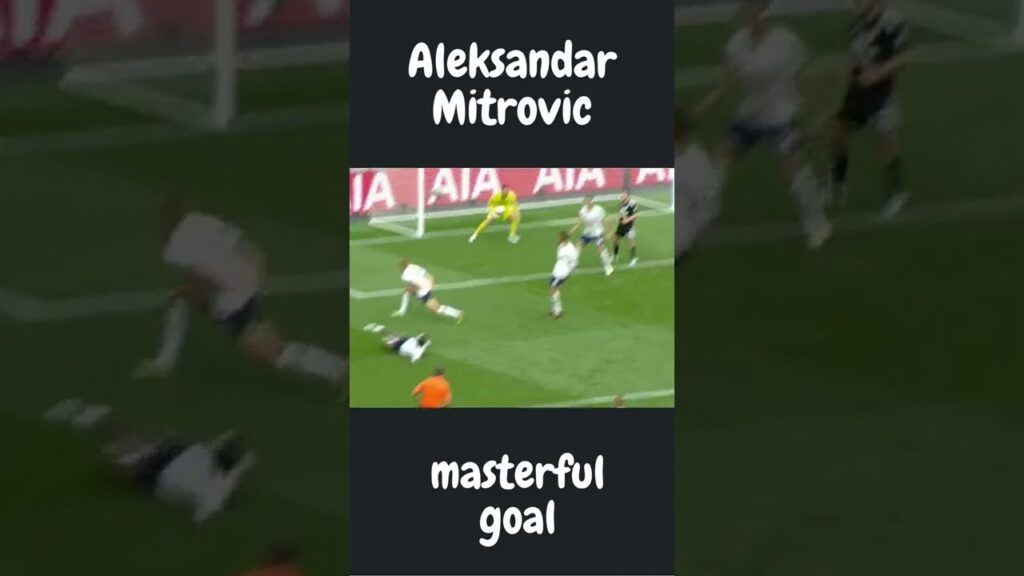 Aleksandar Mitrovic masterful goal #shorts