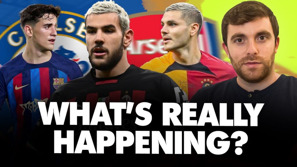 🚨 GAVI & CHELSEA TRUTH! One deal DONE, THEO HERNANDEZ, ICARDI move…
