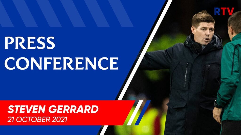 PRESS CONFERENCE | Steven Gerrard | 21 Oct 2021