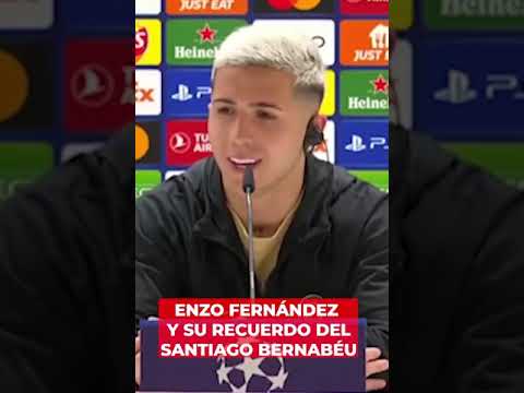 EL BONITO RECUERDO DE ENZO FERNÁNDEZ DEL SANTIAGO BERNABÉU | Diario AS