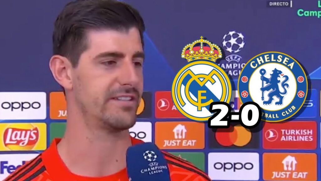 LA REACCION DE COURTOIS TRAS LA VICTORIA EN EL PARTIDO DE IDA EN CHAMPlONS REAL MADRID 2-0 CHELSEA