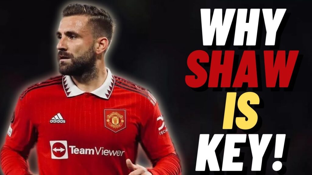This Is Why Ten Hag Loves Luke Shaw!