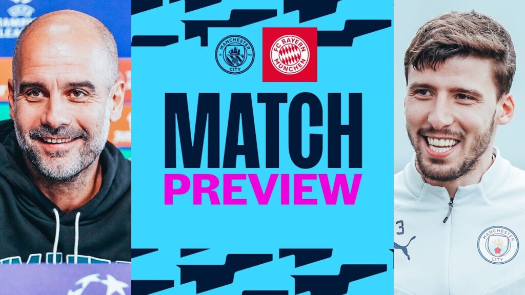 PEP GUARDIOLA & RUBEN DIAS PREVIEW UCL QF FIRST-LEG | Man City v Bayern Munich | UCL