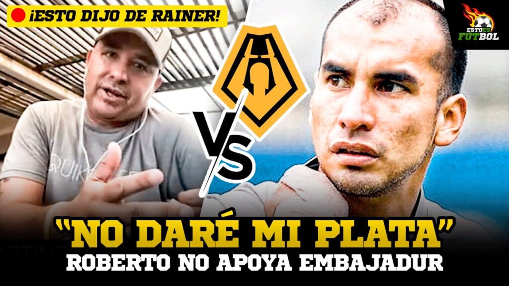 ROBERTO MARTINEZ y el MOTIVO por el que NO APOYA a RAINER TORRES y EMBAJADUR CREMA