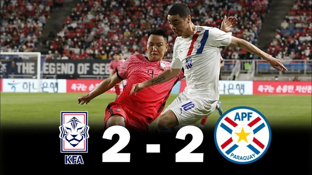 Corea del Sur 2 vs 2 Paraguay | Resumen y Goles - Amistoso 2022