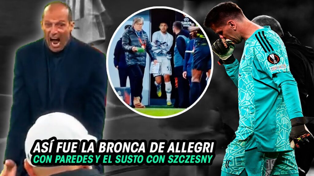 Así FUE la TREMENDA BRONCA de ALLEGRI con LEANDRO PAREDES, ¿QUÉ le PASÓ a SZCZESNY?