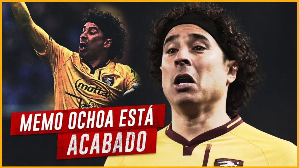 Guillermo Ochoa, ¡Está Acabado!