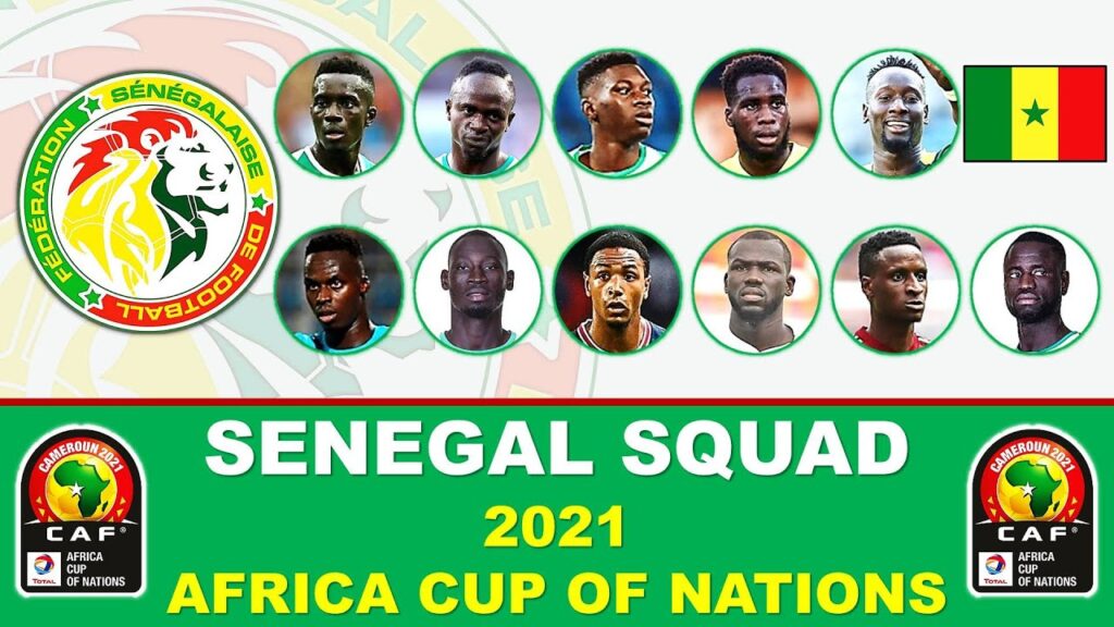 SENEGAL SQUAD - 2021 AFRICA CUP OF NATIONS
