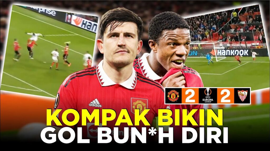 DILUAR NALAR MOMEN GILA MAGUIRE DAN MALACIA KOMPAK BIKIN GOL BUNUH DIRI KE GAWANG DE GEA