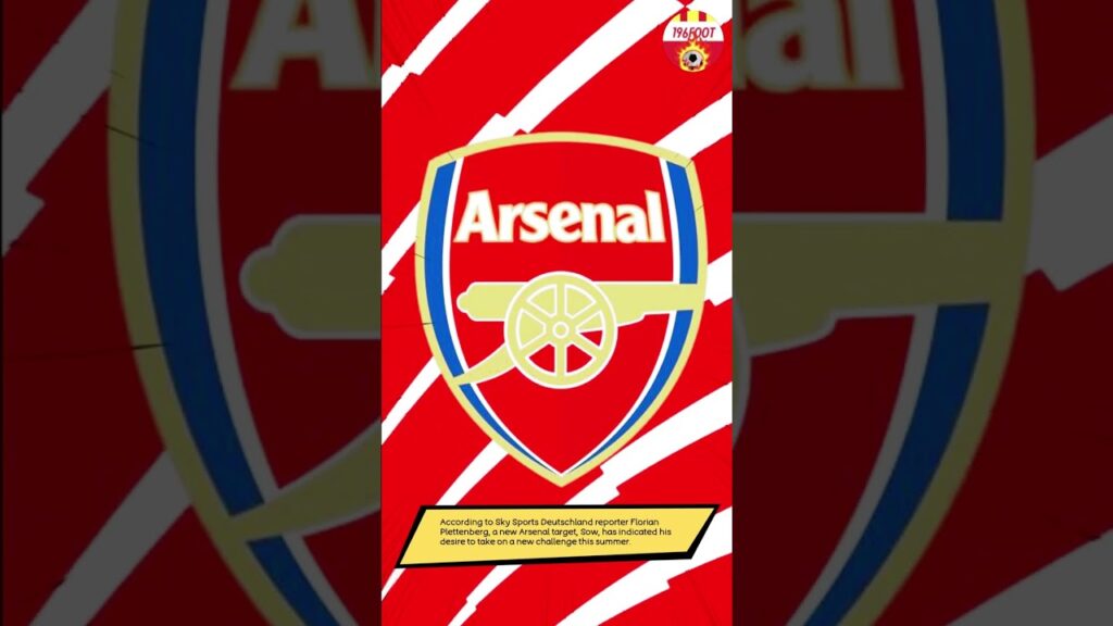 Djibril Sow to Arsenal?