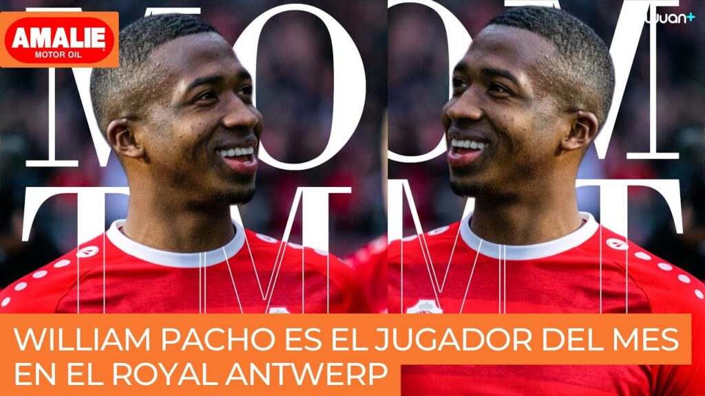 WILLIAM PACHO es el jugador del mes en el ROYAL ANTWERP #tiempodeportivo con Gabriela Jurado