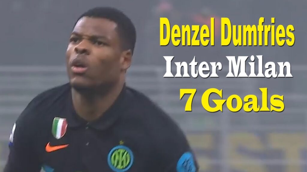 Denzel Dumfries all 7 Goals for Inter Milan