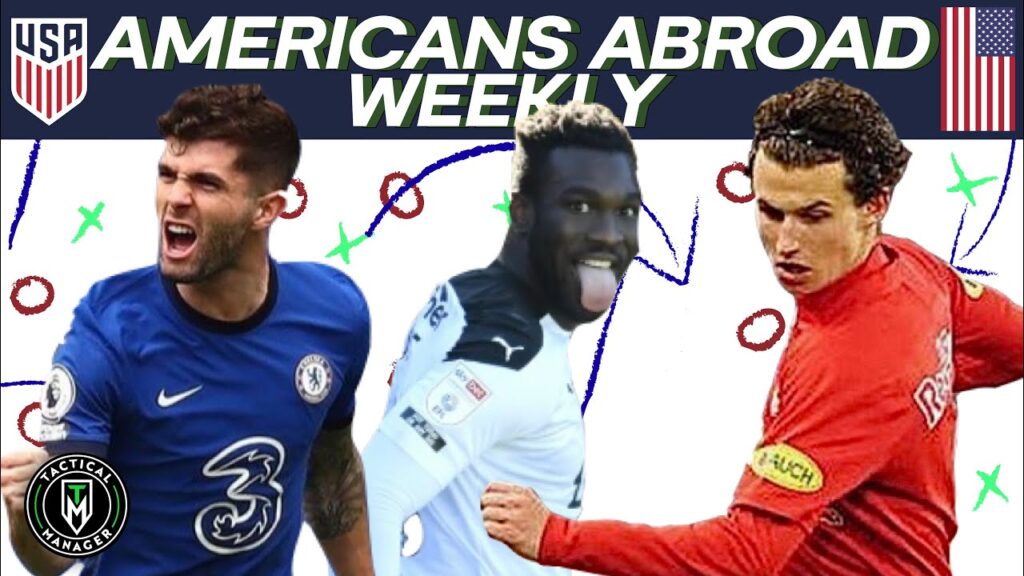 USMNT Abroad: Dike Scores Twice | Pulisic scores and gets Injured | Brenden Aaronson gets an Assist!