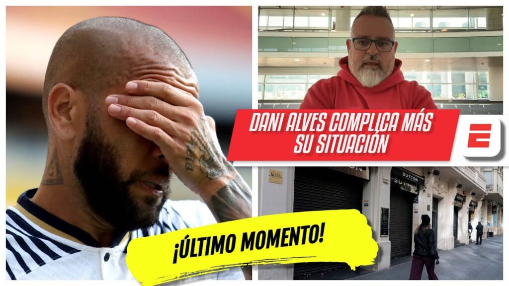 BOMBAZO Dani Alves admite que mintió en primera declaración y complica más su situación | Exclusivos