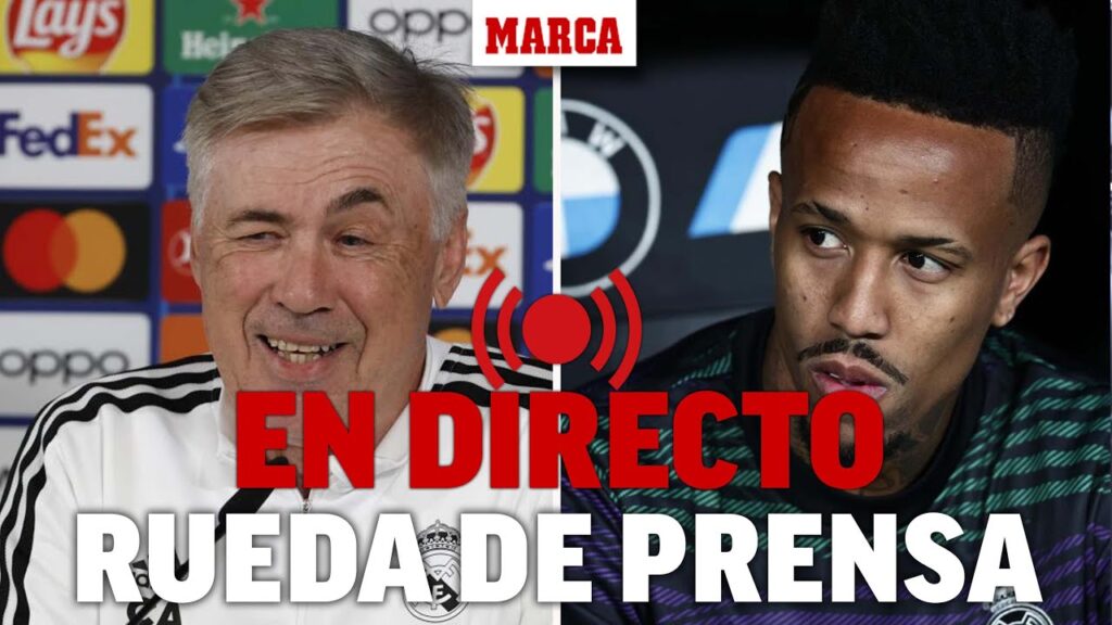Rueda de prensa de Ancelotti y Éder Militao, previa al partido de Champions, EN DIRECTO | MARCA