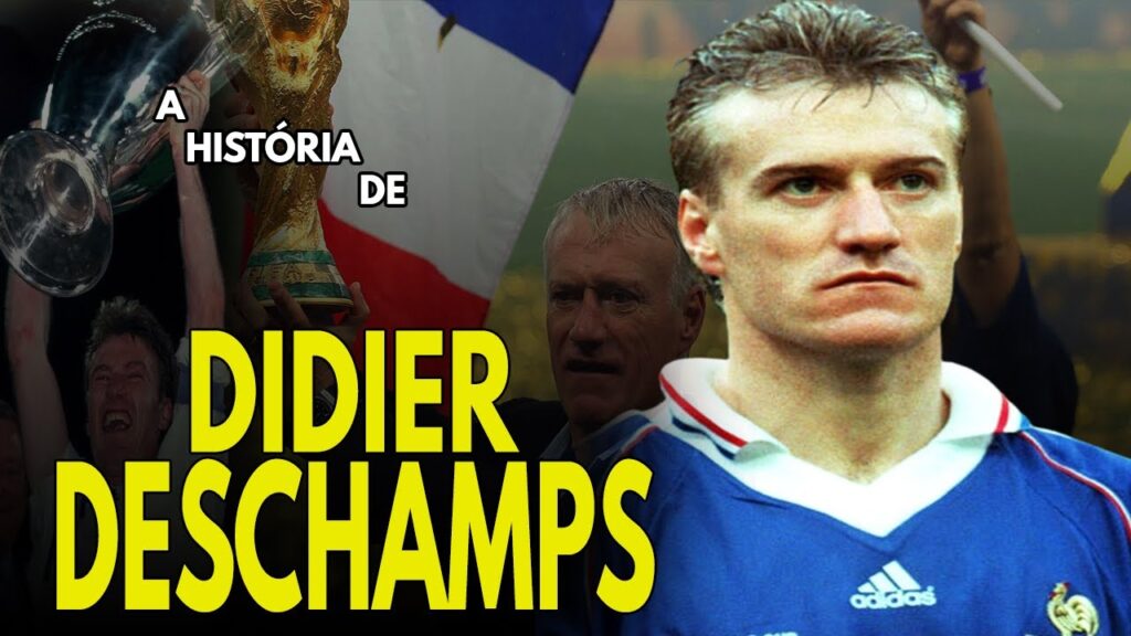 A HISTÓRIA DE DIDIER DESCHAMPS – Campeão do mundo como JOGADOR e TREINADOR! A HISTÓRIA DE DIDIER DESCHAMPS - Campeão do mundo como JOGADOR e TREINADOR!