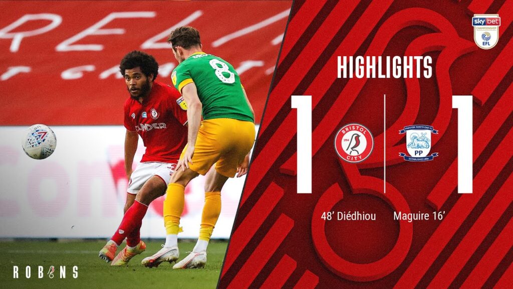 HIGHLIGHTS | Famara Diédhiou gets his 14th goal of the season | Bristol City 1-1 Preston North End