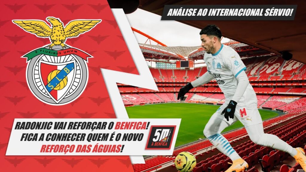 Quem é Nemanja Radonjic? O internacional sérvio que vai reforçar o Benfica!