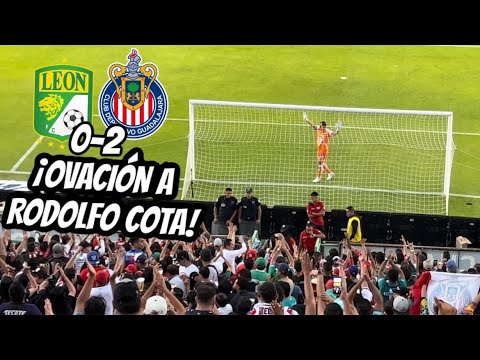 MEGA OVACIÓN a RODOLFO COTA por la AFICIÓN de CHIVAS *COREARON SU NOMBRE* en el LEÓN vs CHIVAS