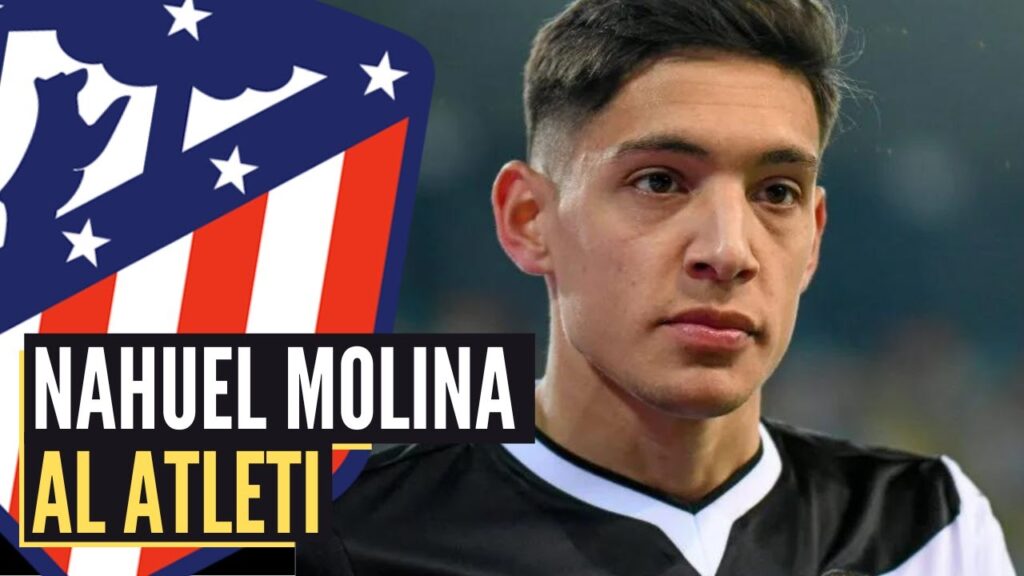 NAHUEL MOLINA AL ATLÉTICO DE MADRID I ¿QUÉ TIPO DE JUGADOR ES?