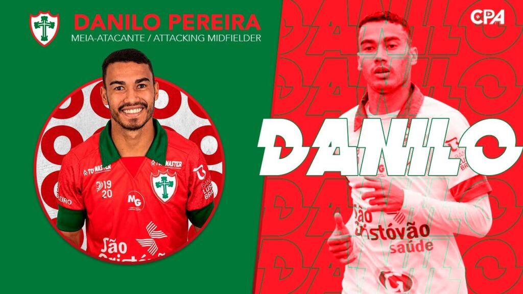DANILO PEREIRA – MEIA-ATACANTE/ATTACKING MIDFIELDER – PORTUGUESA 2021 DANILO PEREIRA - MEIA-ATACANTE/ATTACKING MIDFIELDER - PORTUGUESA 2021