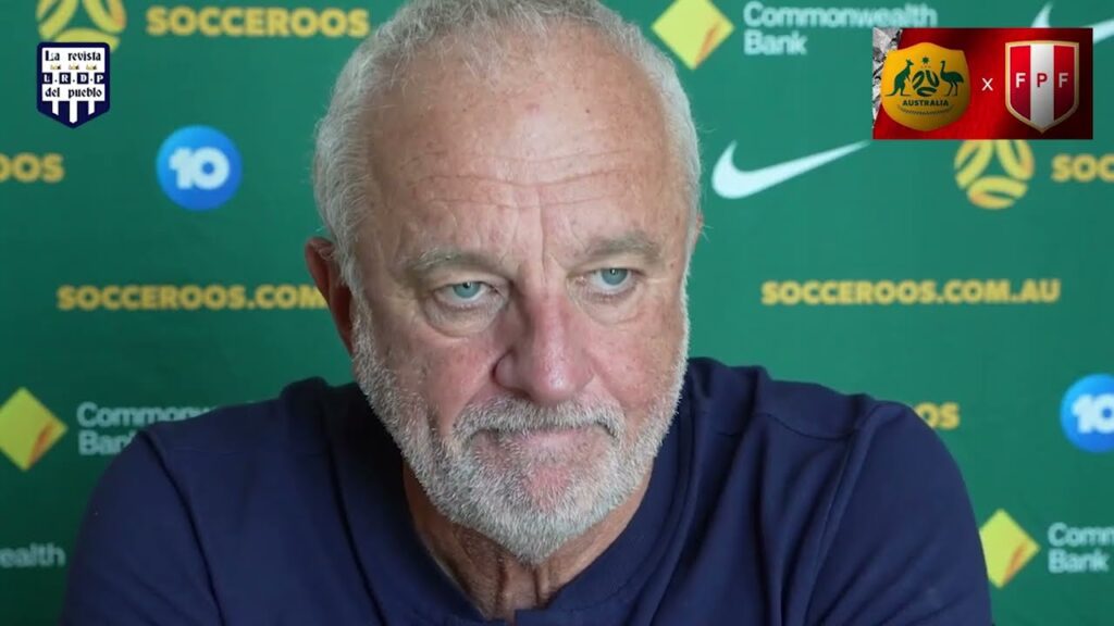 Graham Arnold y su plan para ganarle a Perú | Conferencia de prensa | Australia-Perú | Repechaje