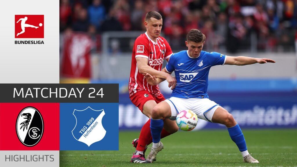 Late Goals Shocks Hoffenheim | SC Freiburg - TSG Hoffenheim 2-1 | Highlights | MD 24 – Buli 2022/23