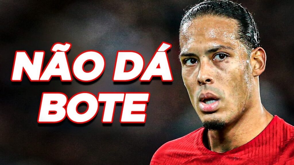 OLHA PORQUÊ VAN DIJK SE TORNOU UMA PIADA NO LIVERPOOL!