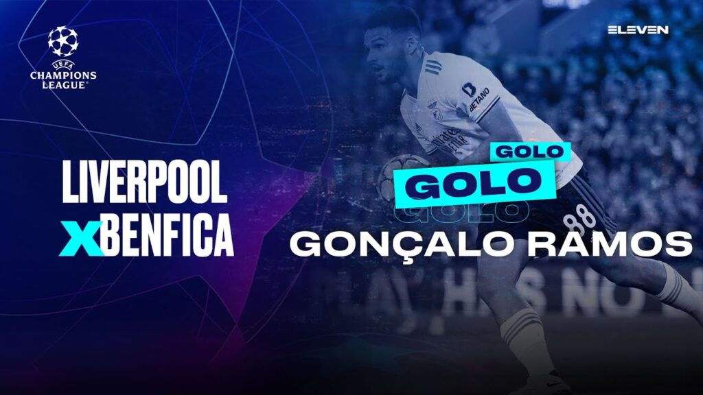 GOLO | Gonçalo Ramos | Liverpool 1-1 Benfica | Champions League