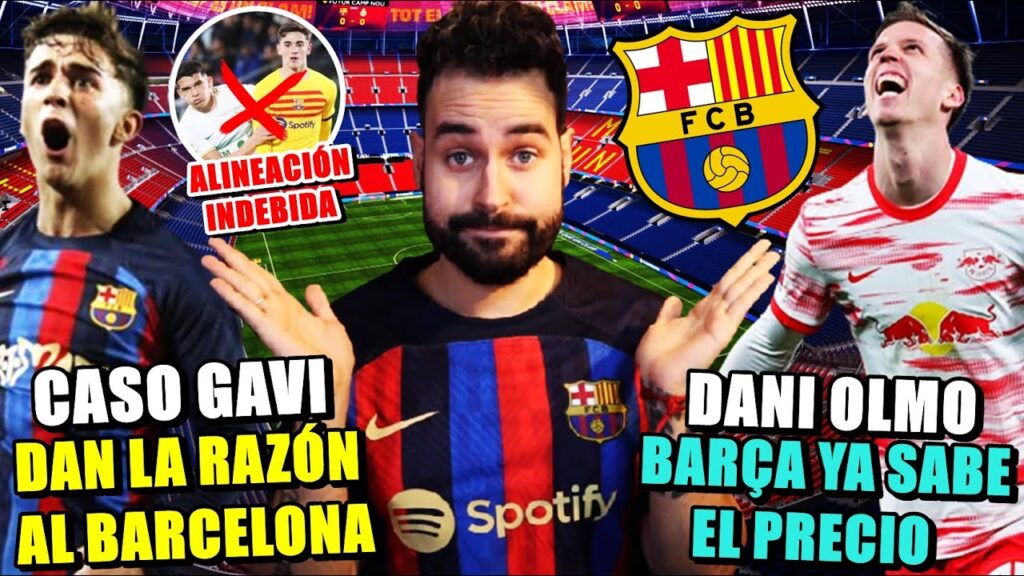 🚨OFICIAL: ¡NO HUBO ALINEACIÓN INDEBIDA de GAVI! - El BARÇA YA SABE el PRECIO por DANI OLMO