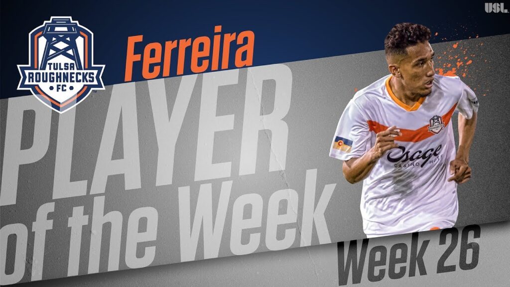 USL Player of the Week - Jesus Ferreira, Tulsa Roughnecks FC