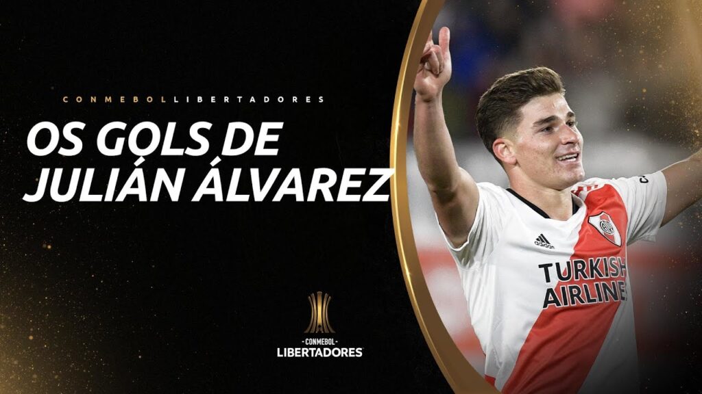 TODOS OS GOLS DE JULIÁN ÁLVAREZ COM A CAMISA DO RIVER PLATE NA CONMEBOL LIBERTADORES