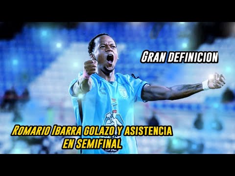 Romario Ibarra vs Monterey || Golazo y asistencia en semifinal