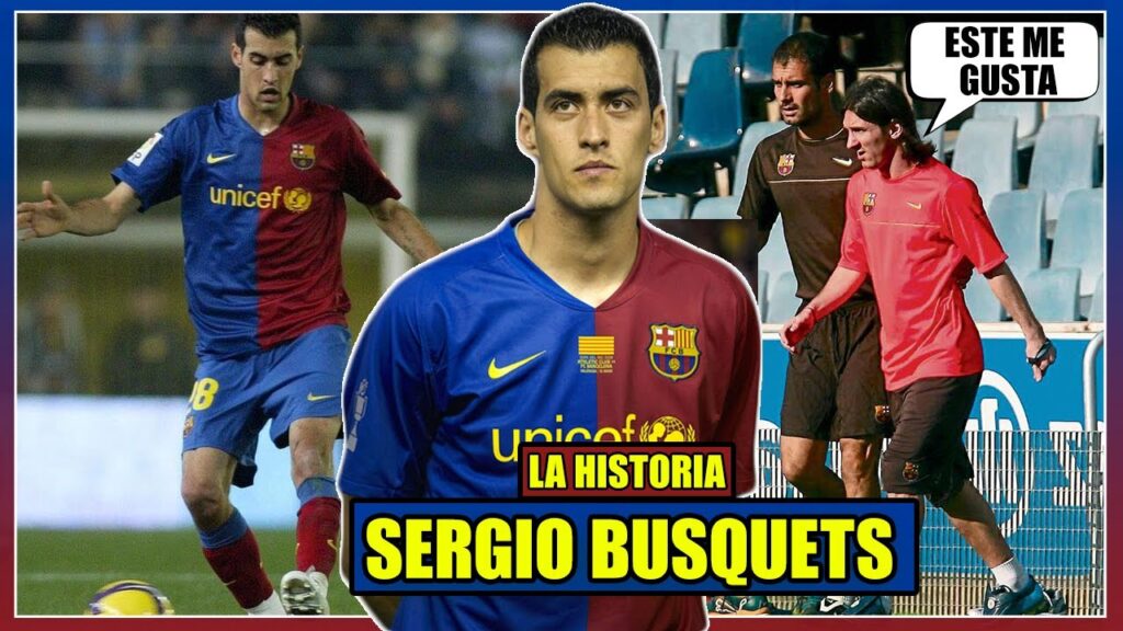 EL JUGADOR QUE ENAMORÓ A LEO MESSI | Sergio Busquets La Historia🔴🔵