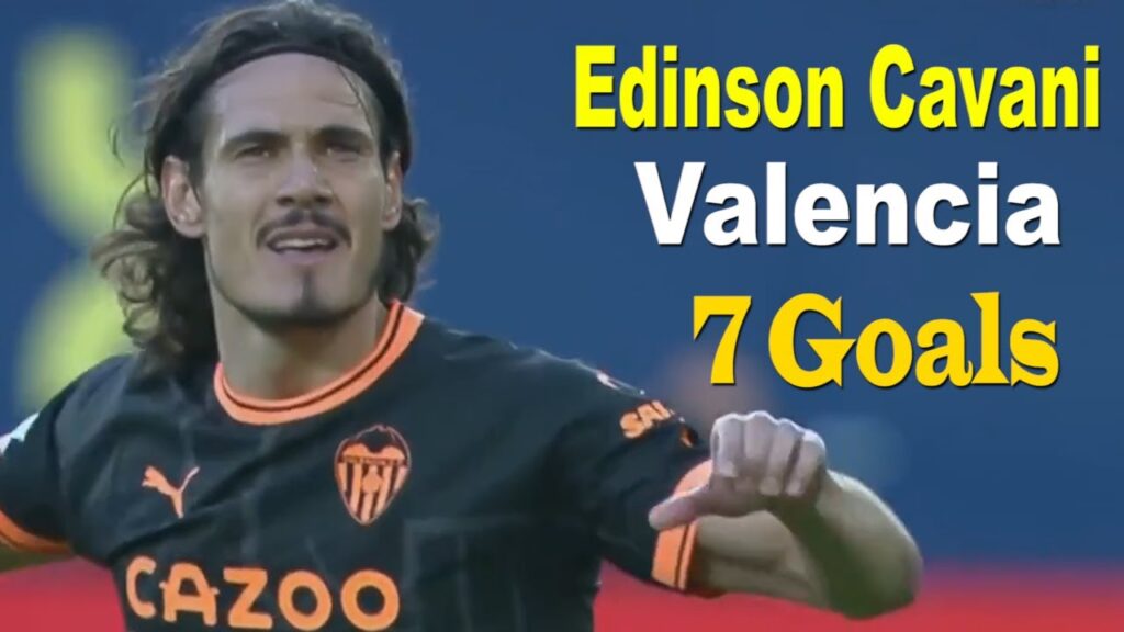 Edinson Cavani All 7 Goals for Valencia