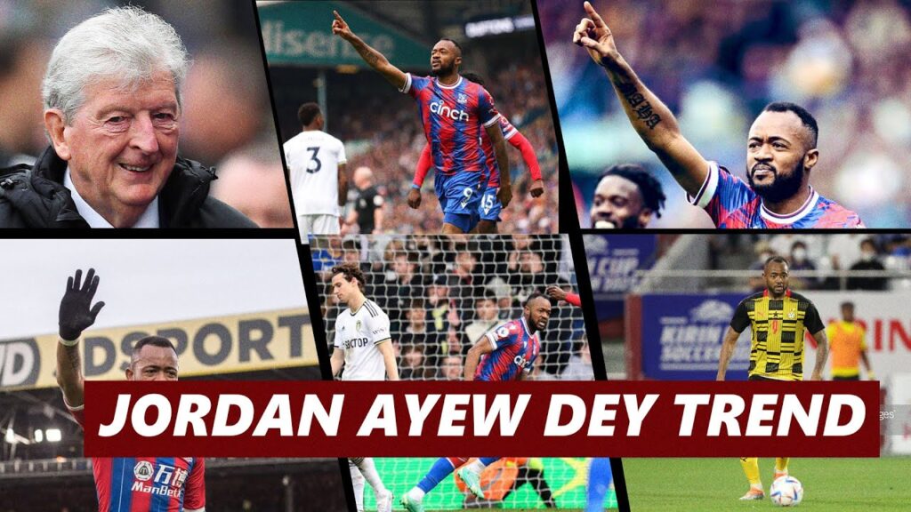This is why Jordan Ayew is trending.