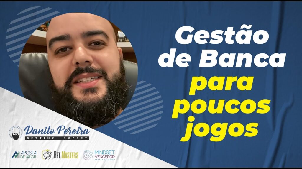 GESTÃO DE BANCA para trabalhar com POUCOS JOGOS