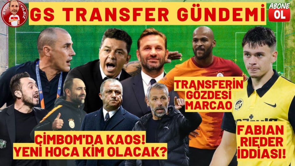 GALATASARAY'DA TEKNİK DİREKTÖR KAOSU | GS'DEN FABIAN RIEDER HAMLESİ | TRANSFERİN GÖZDESİ MARCAO