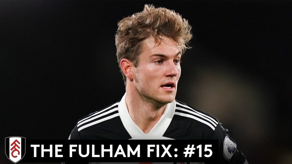 The Fulham Fix: Episode 15 - Joachim Andersen